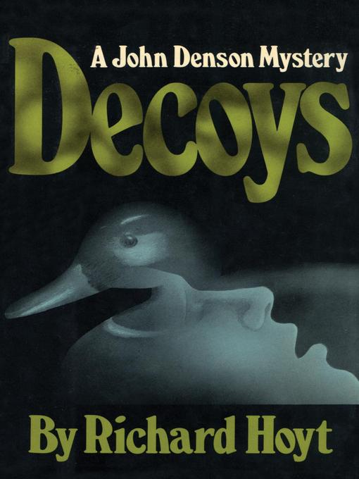 Title details for Decoys by Richard Hoyt - Available